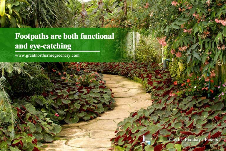 Footpaths are both functional and eye-catching